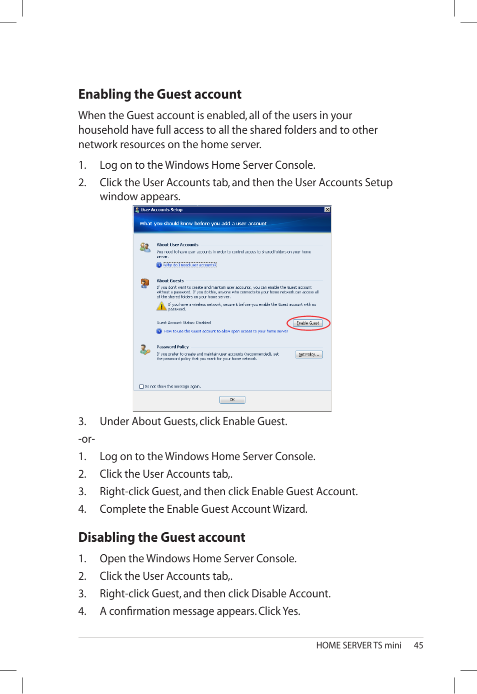 Enabling the guest account, Disabling the guest account, Enabling.the.guest.account | Disabling.the.guest.account | Asus TS Mini User Manual | Page 45 / 112