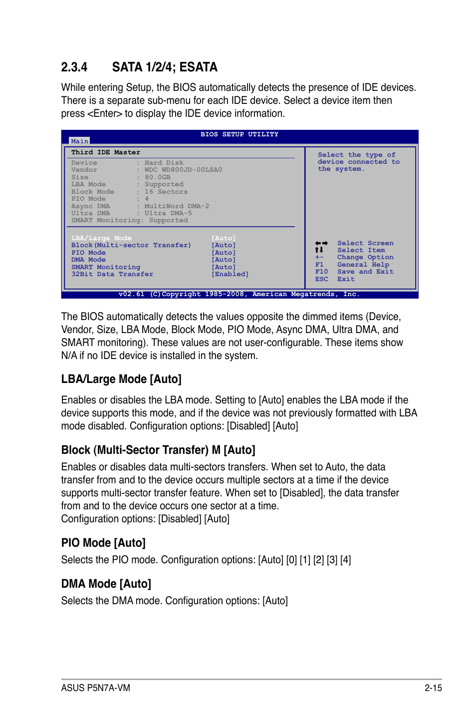 4 sata 1/2/4; esata, Lba/large mode [auto, Block (multi-sector transfer) m [auto | Pio mode [auto, Dma mode [auto, Selects the dma mode. configuration options: [auto | Asus P5N7A-VM User Manual | Page 67 / 112