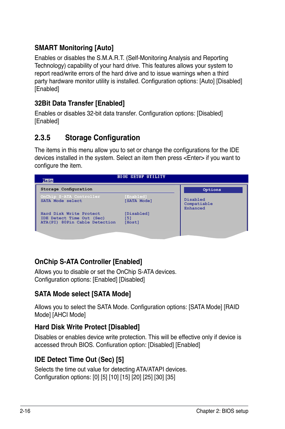 5 storage configuration, Smart monitoring [auto, 32bit data transfer [enabled | Onchip s-ata controller [enabled, Sata mode select [sata mode, Hard disk write protect [disabled, Ide detect time out (sec) [5 | Asus P5N7A-VM User Manual | Page 68 / 112