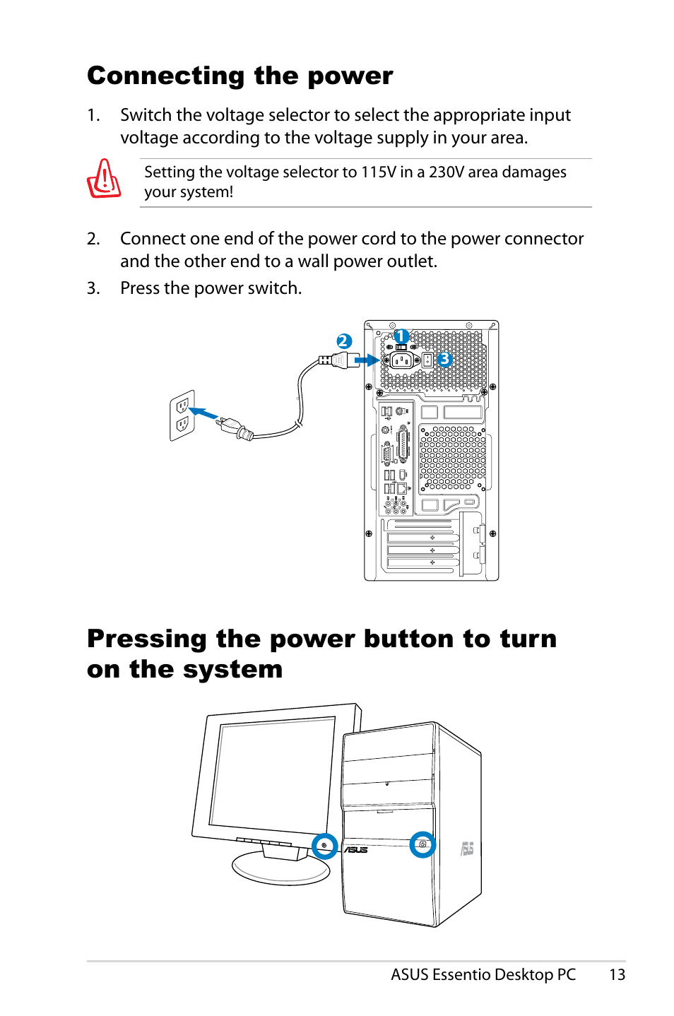 Connecting the power, Pressing the power button to turn on the system | Asus CM5425 User Manual | Page 13 / 22