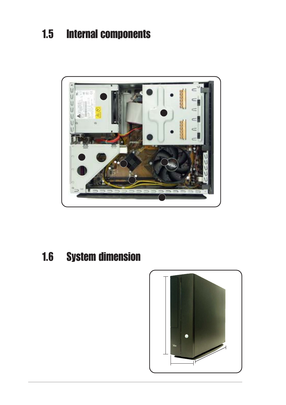 6 system dimension, 5 internal components | Asus P1-PH1 User Manual | Page 16 / 88