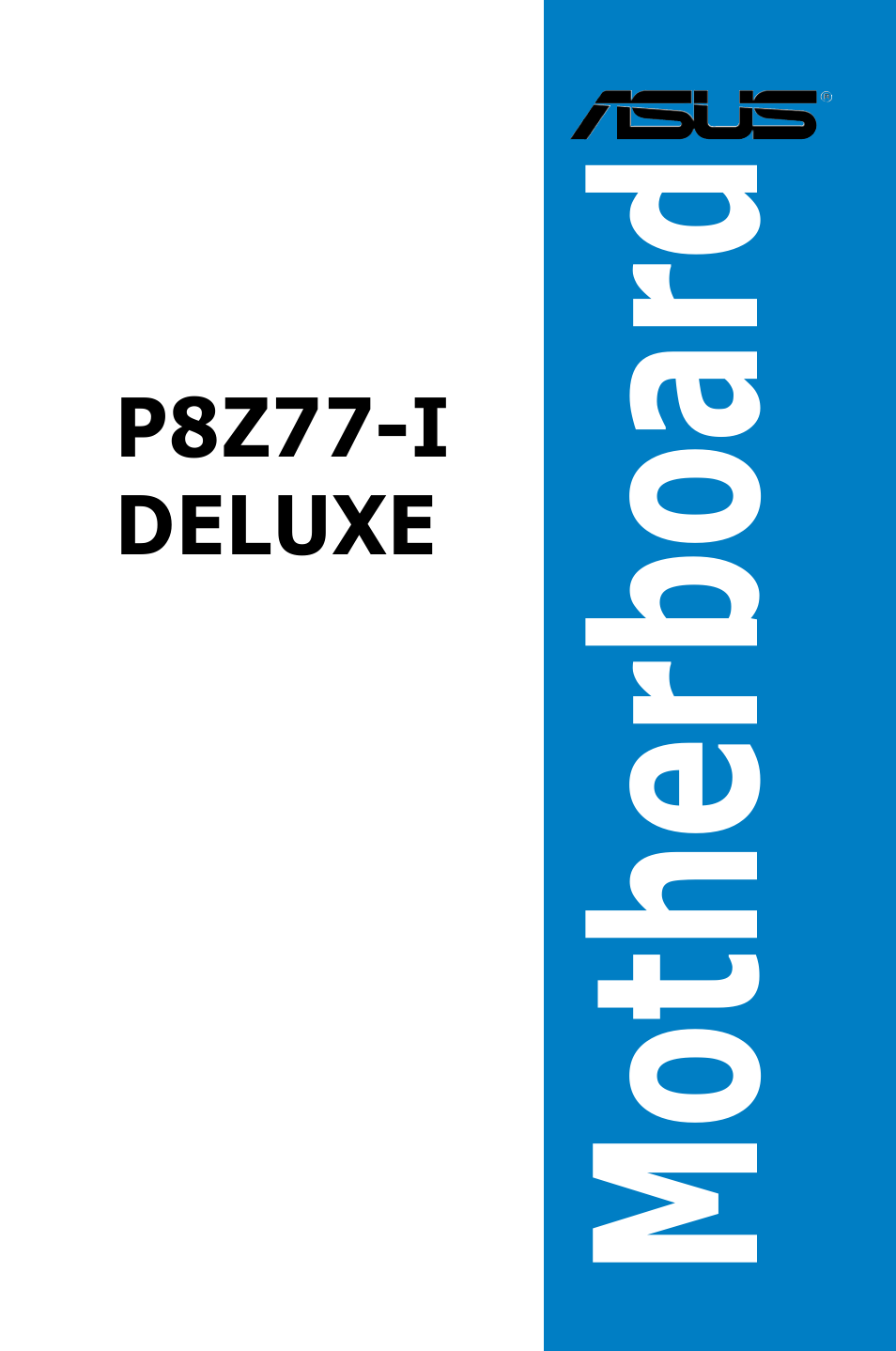 Asus P8Z77-I DELUXE/WD User Manual | 178 pages