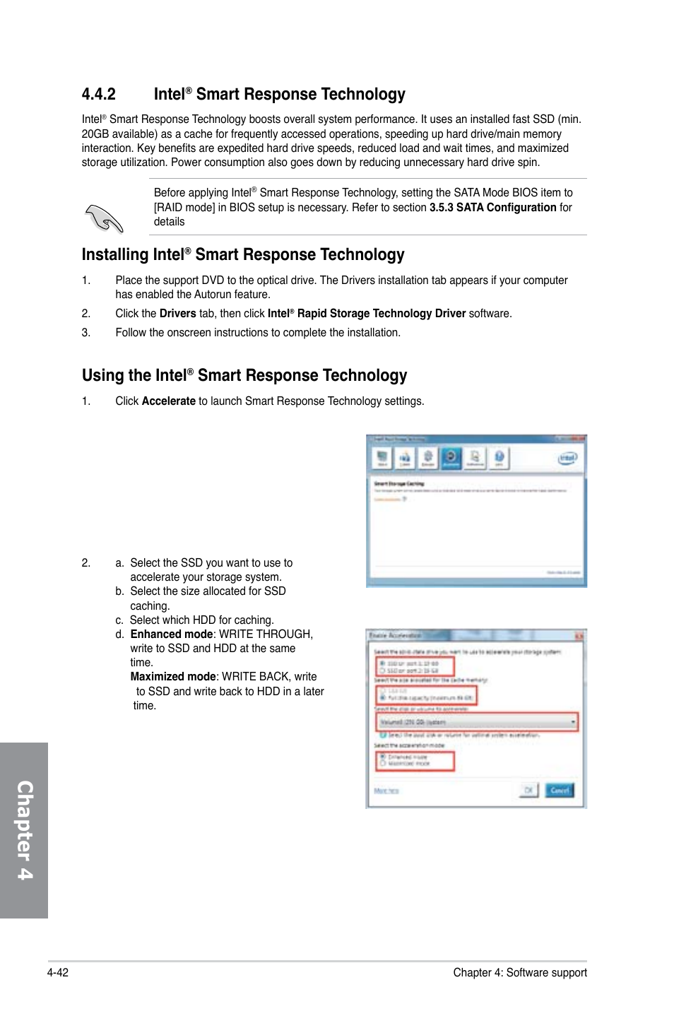 2 intel® smart response technology, Intel, Smart response technology -42 | Chapter 4, 2 intel, Smart response technology, Installing intel, Using the intel | Asus P8Z77-I DELUXE/WD User Manual | Page 148 / 178