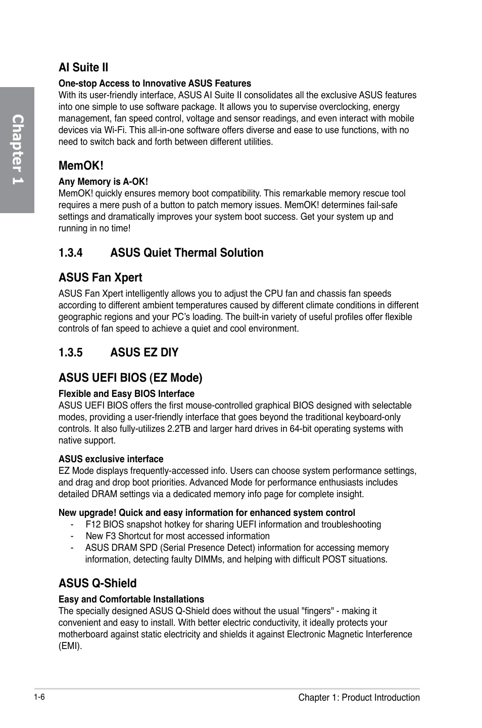 4 asus quiet thermal solution, 5 asus ez diy, Asus quiet thermal solution -6 | Asus ez diy -6, Chapter 1, Ai suite ii, 4 asus quiet thermal solution asus fan xpert, 5 asus ez diy asus uefi bios (ez mode), Asus q-shield | Asus P8Z77-I DELUXE/WD User Manual | Page 18 / 178