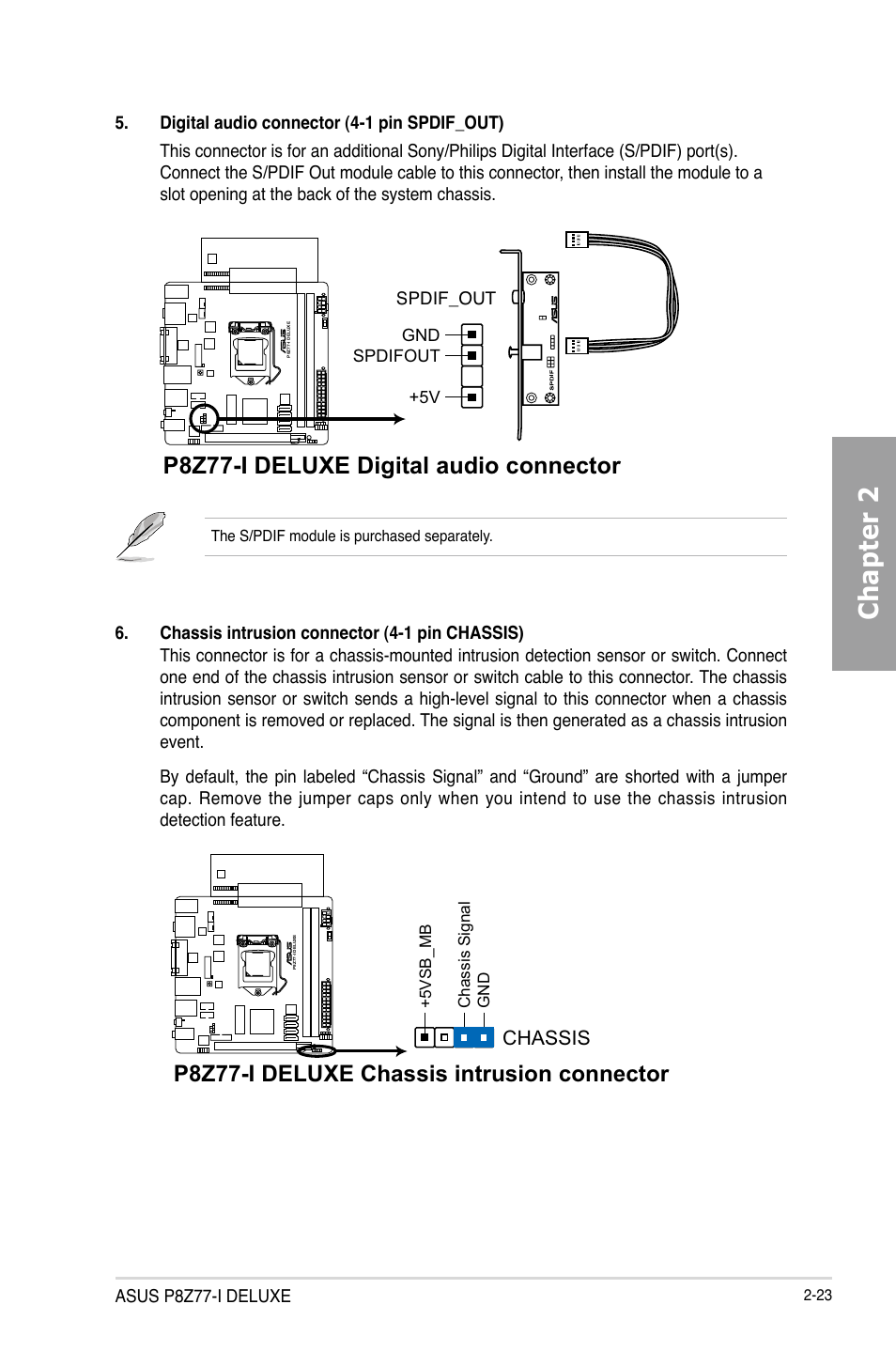 Chapter 2, P8z77-i deluxe digital audio connector, P8z77-i deluxe chassis intrusion connector | Asus P8Z77-I DELUXE/WD User Manual | Page 43 / 178