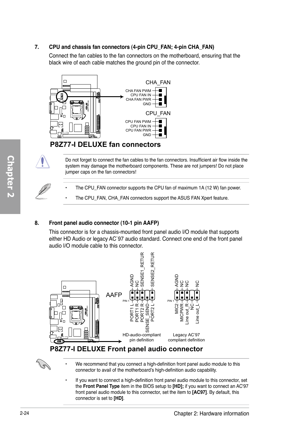 Chapter 2, P8z77-i deluxe fan connectors, P8z77-i deluxe front panel audio connector | Aafp, Chapter 2: hardware information | Asus P8Z77-I DELUXE/WD User Manual | Page 44 / 178