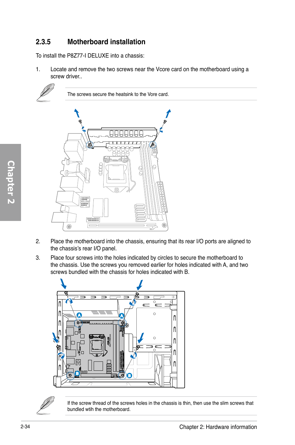 5 motherboard installation, Motherboard installation -34, Chapter 2 | Asus P8Z77-I DELUXE/WD User Manual | Page 54 / 178