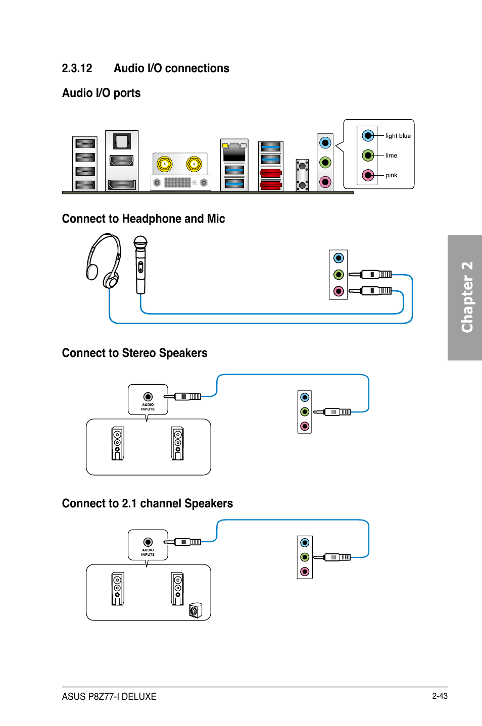 12 audio i/o connections, Audio i/o connections -43, Chapter 2 | Asus P8Z77-I DELUXE/WD User Manual | Page 63 / 178