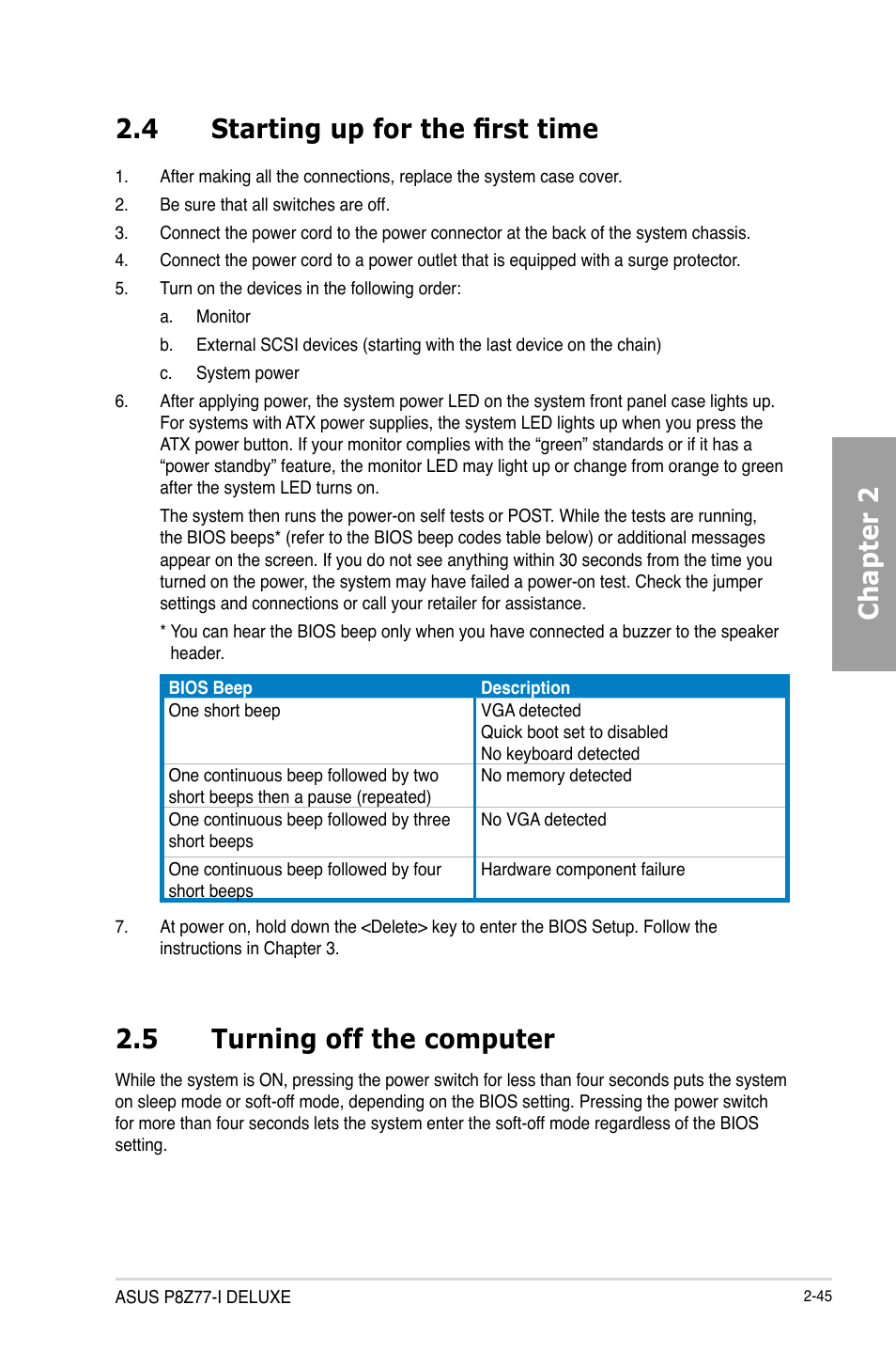 4 starting up for the first time, 5 turning off the computer, Starting up for the first time -45 | Turning off the computer -45, Chapter 2 2.4 starting up for the first time | Asus P8Z77-I DELUXE/WD User Manual | Page 65 / 178