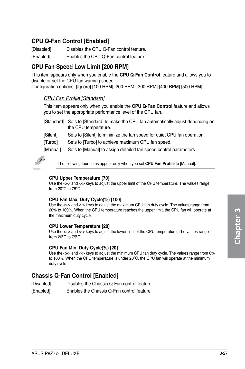 Chapter 3, Cpu q-fan control [enabled, Cpu fan speed low limit [200 rpm | Chassis q-fan control [enabled | Asus P8Z77-I DELUXE/WD User Manual | Page 93 / 178