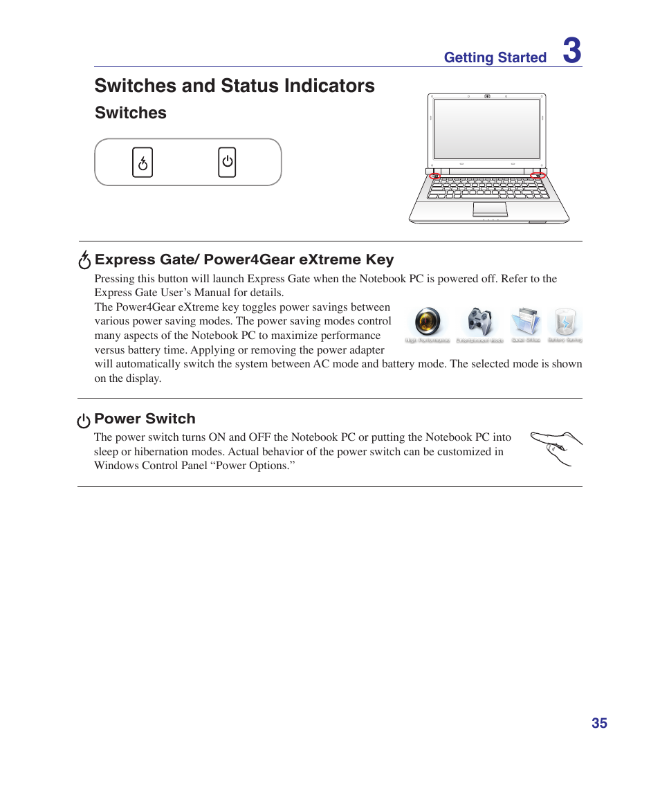 Switches and status indicators, Switches | Asus X80A User Manual | Page 35 / 88