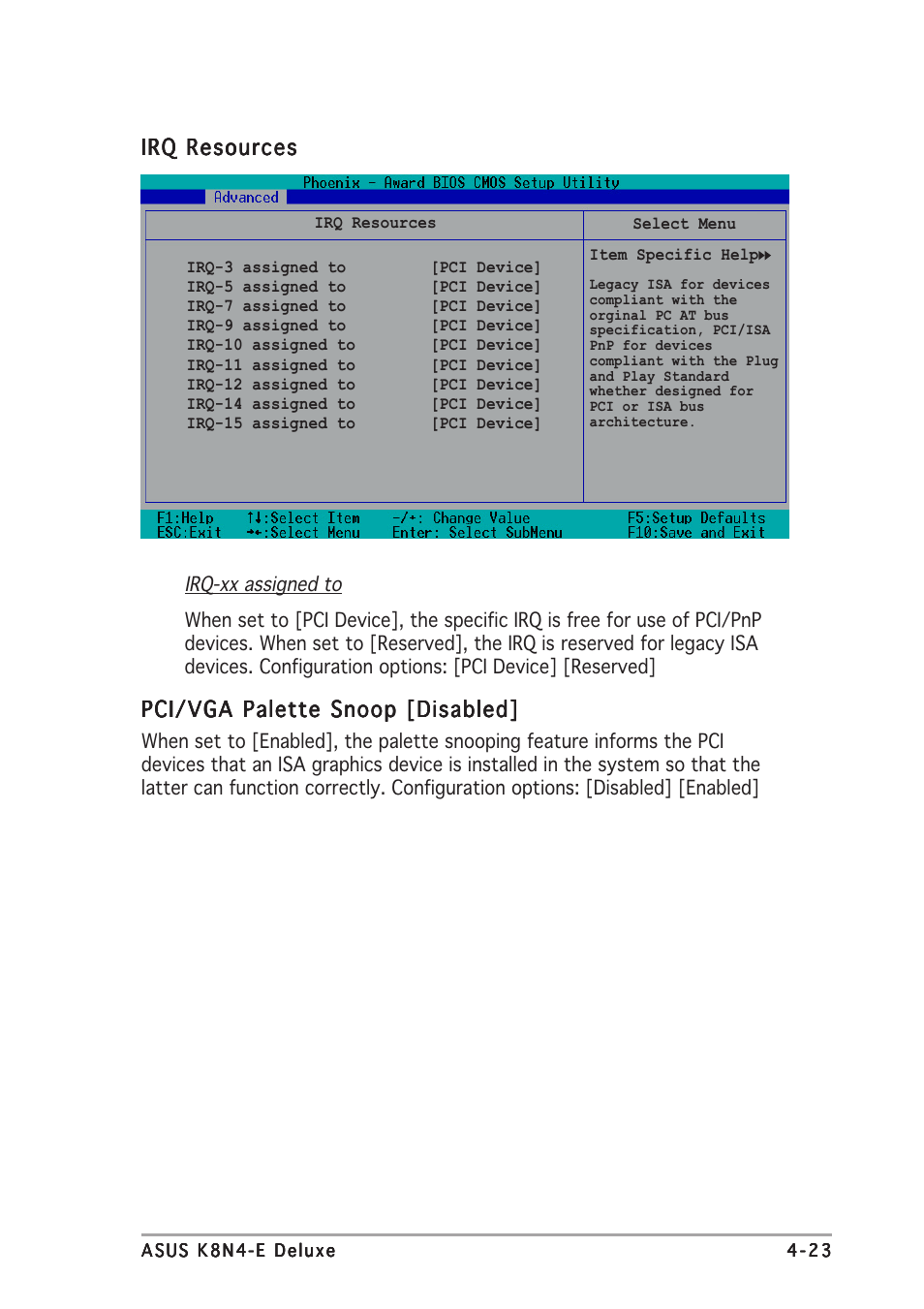 Irq resources, Pci/vga palette snoop [disabled | Asus K8N4-E DELUXE User Manual | Page 89 / 166