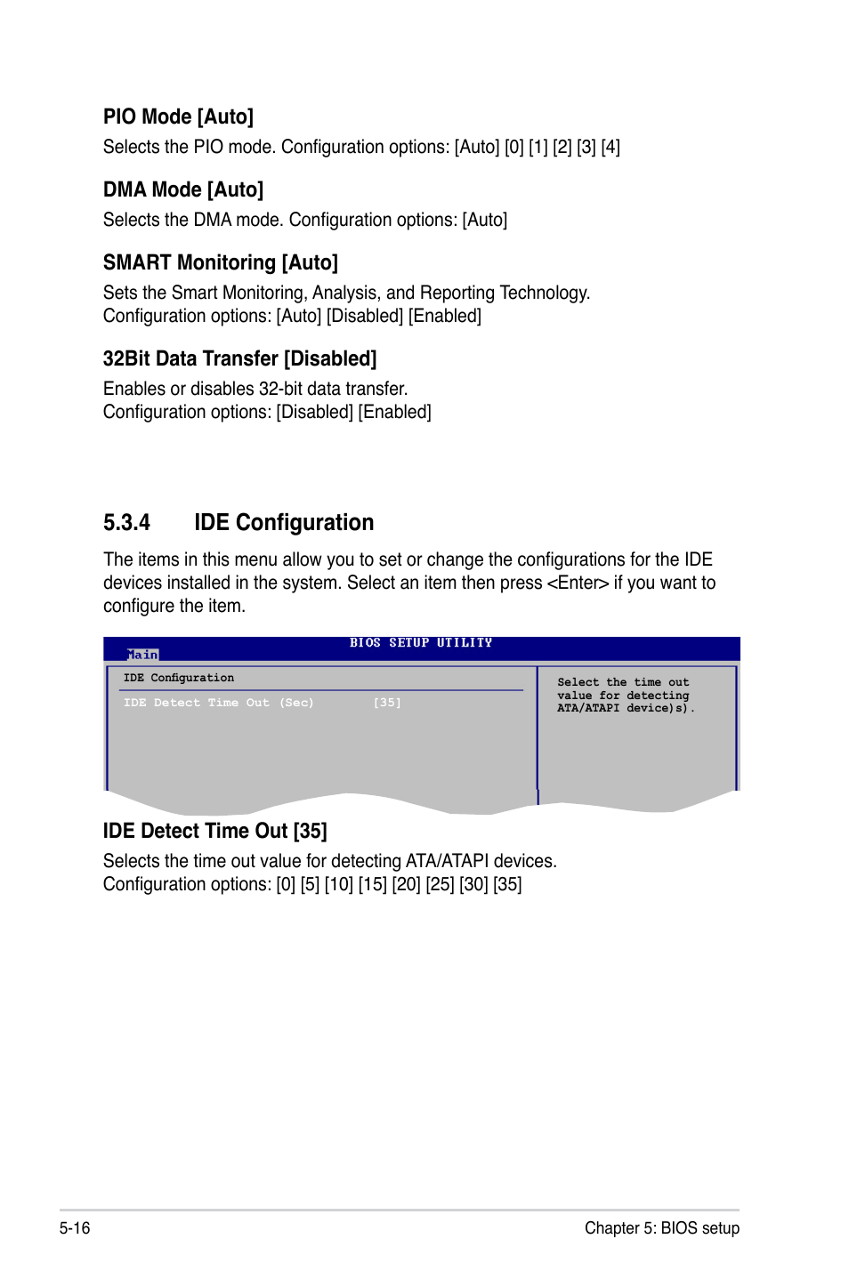 4 ide configuration, Pio mode [auto, Dma mode [auto | Smart monitoring [auto, 32bit data transfer [disabled, Ide detect time out [35 | Asus T3-P5945GCX2 User Manual | Page 64 / 80