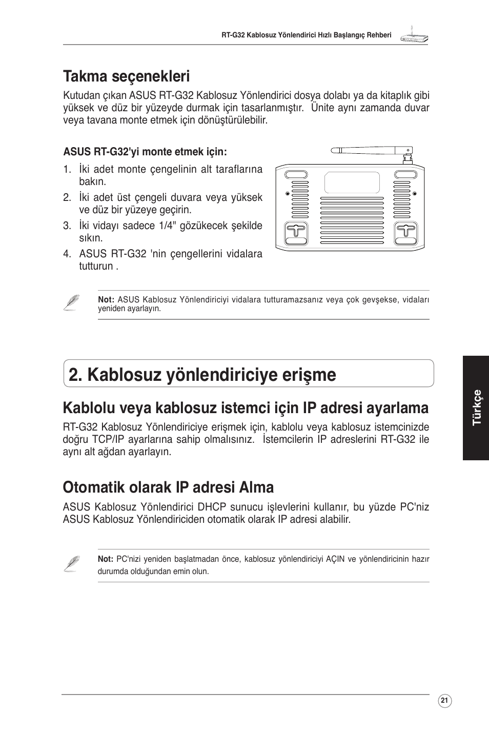 Kablosuz yönlendiriciye erişme, Otomatik olarak ip adresi alma, Takma seçenekleri | Asus RT-G32 User Manual | Page 29 / 51