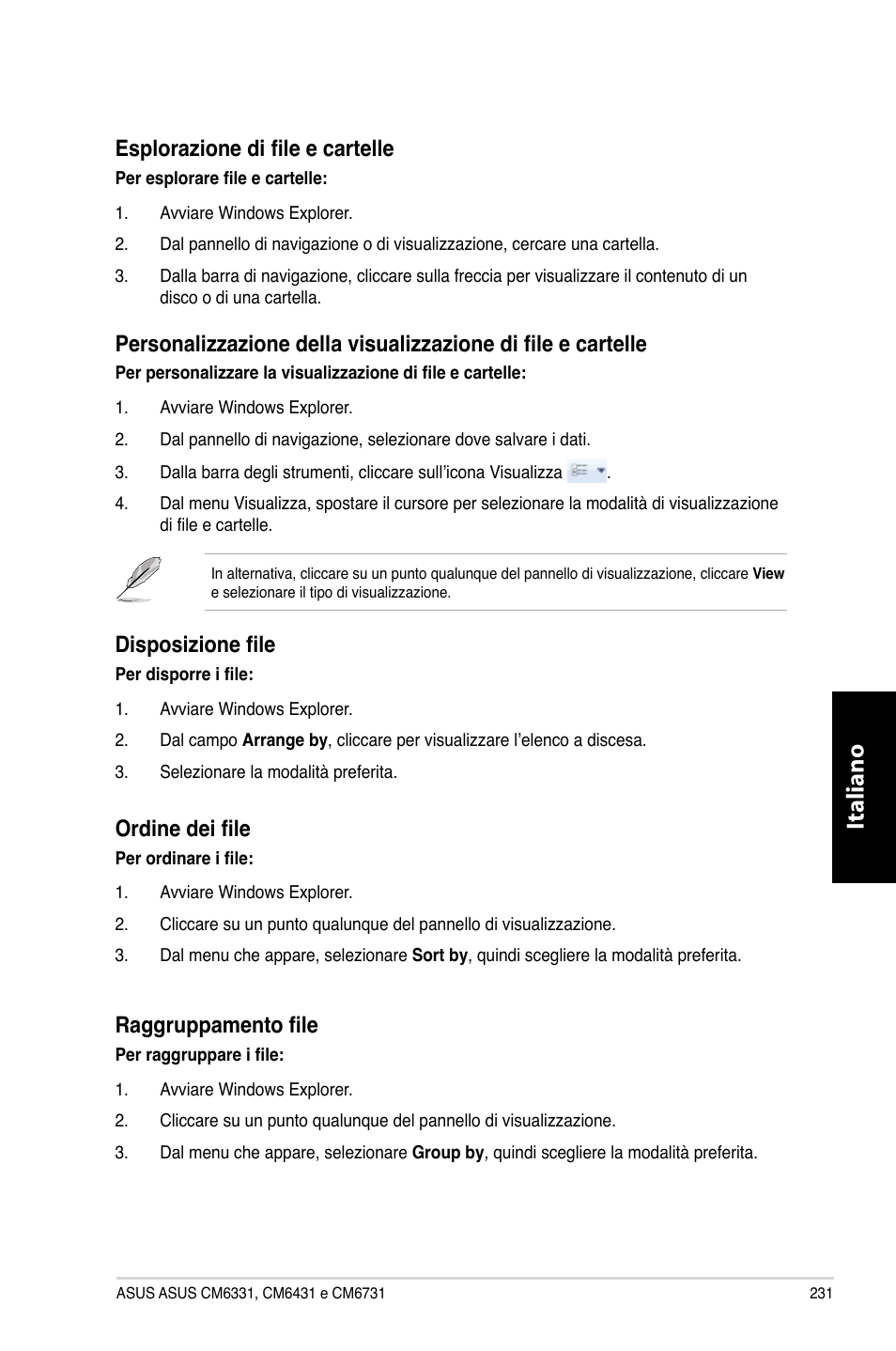 Italiano, Esplorazione di file e cartelle, Disposizione file | Ordine dei file, Raggruppamento file | Asus CM6731 User Manual | Page 233 / 480