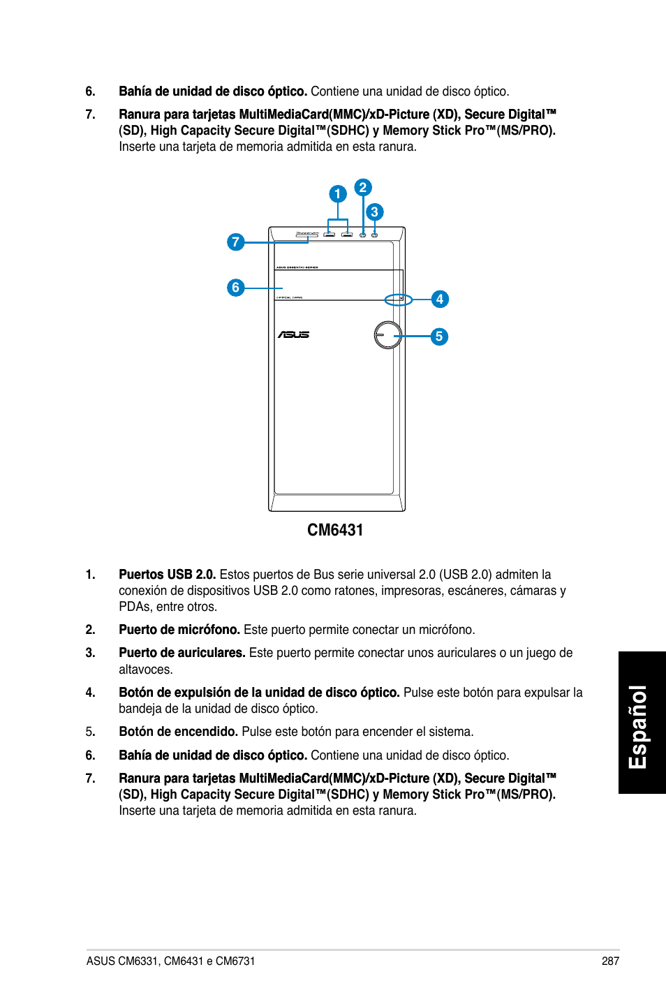 Es pa ño l es pa ño l | Asus CM6731 User Manual | Page 289 / 480