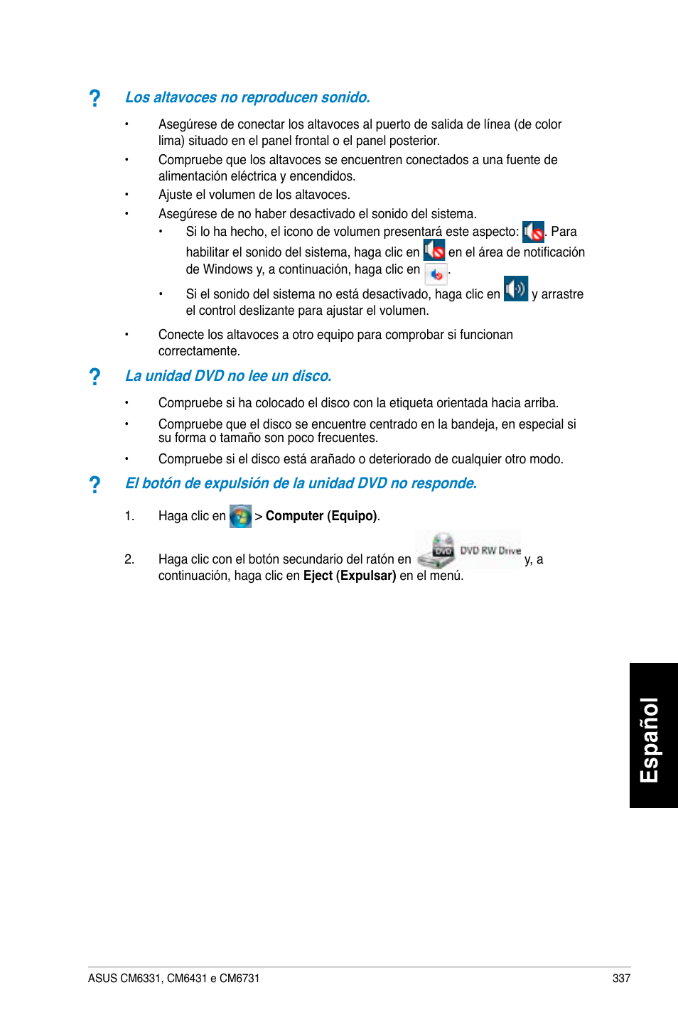 Es pa ño l es pa ño l | Asus CM6731 User Manual | Page 339 / 480