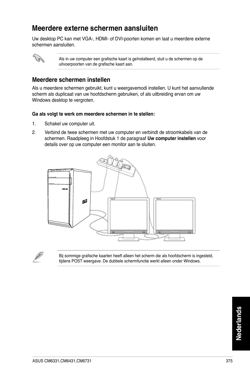 Meerdere externe schermen aansluiten, Meerdere.externe.schermen.aansluiten, Nederlands | Meerdere.schermen.instellen | Asus CM6731 User Manual | Page 377 / 480