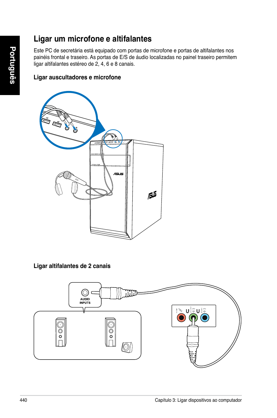 Ligar um microfone e altifalantes, Ligar.um.microfone.e.altifalantes, Português | Asus CM6731 User Manual | Page 442 / 480