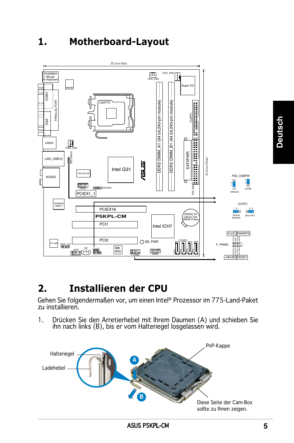 Installieren der cpu, Motherboard-layout, Deutsch | Gehen sie folgendermaßen vor, um einen intel, Asus p5kpl-cm, Intel g31, Intel ich7 | Asus P5KPL-CM User Manual | Page 5 / 38