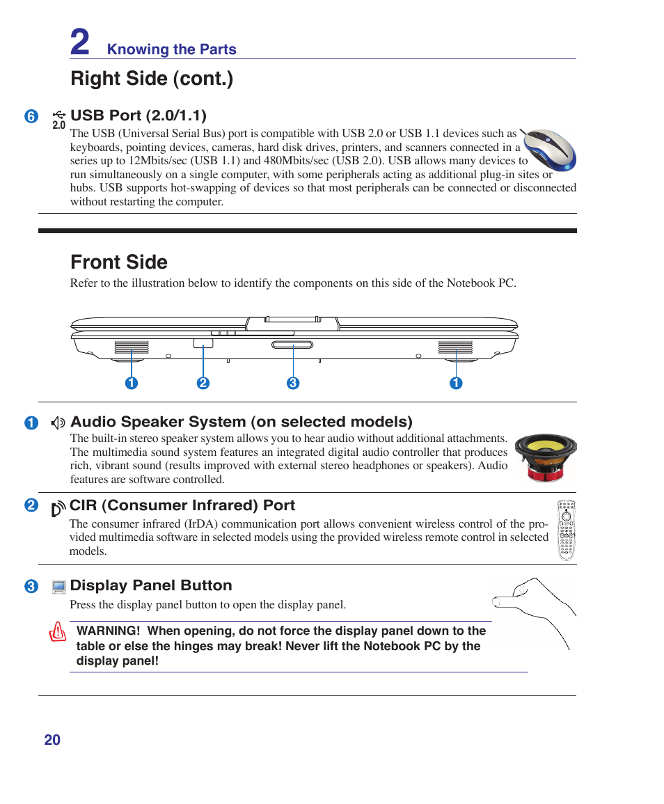 Front side, Right side (cont.) front side, Knowing the parts | Usb port (2.0/1.1), Audio speaker system (on selected models), Display panel button, Cir (consumer infrared) port | Asus X72VM User Manual | Page 20 / 91