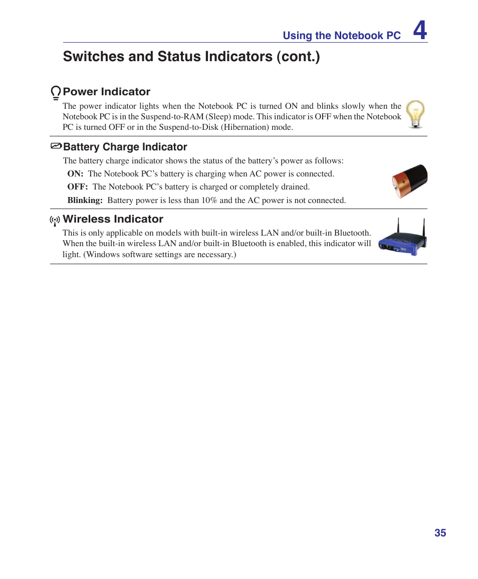 Switches and status indicators (cont.) | Asus X72VM User Manual | Page 35 / 91