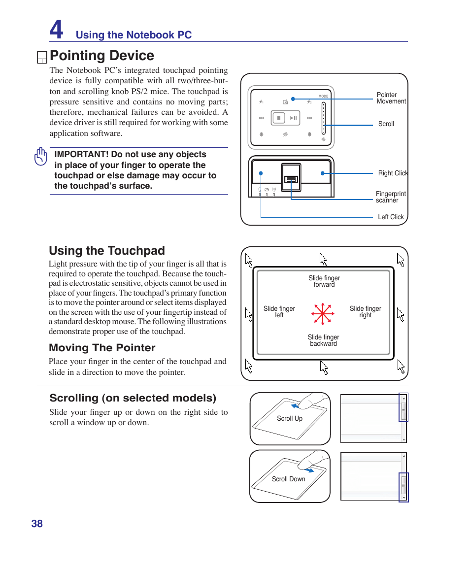 Pointing device, Using the touchpad, Moving the pointer | Scrolling (on selected models) | Asus X72VM User Manual | Page 38 / 91