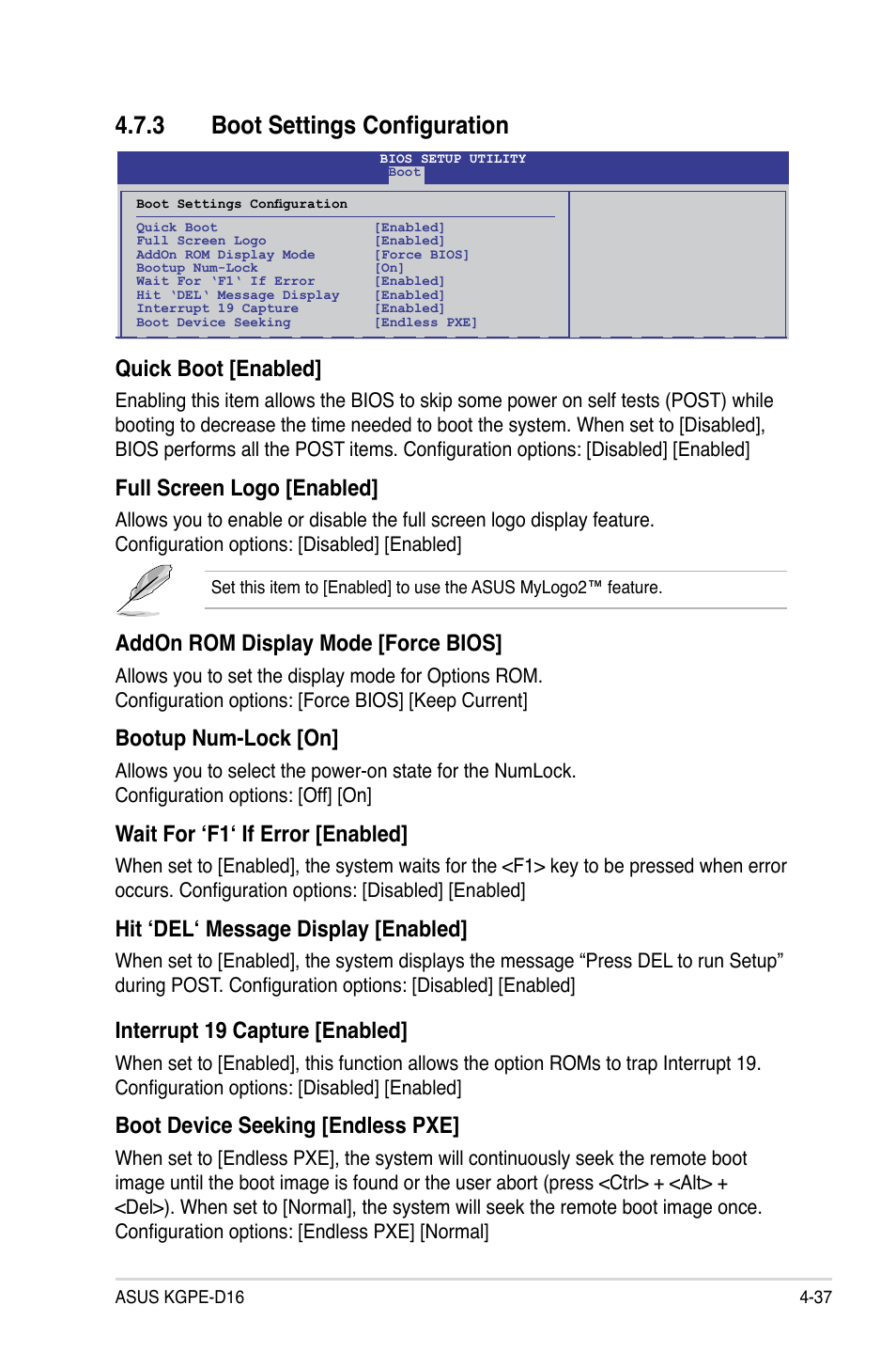 3 boot settings configuration, Boot settings configuration -37, Quick boot [enabled | Full screen logo [enabled, Addon rom display mode [force bios, Bootup num-lock [on, Wait for ‘f1‘ if error [enabled, Hit ‘del‘ message display [enabled, Interrupt 19 capture [enabled, Boot device seeking [endless pxe | Asus KGPE-D16 User Manual | Page 103 / 158