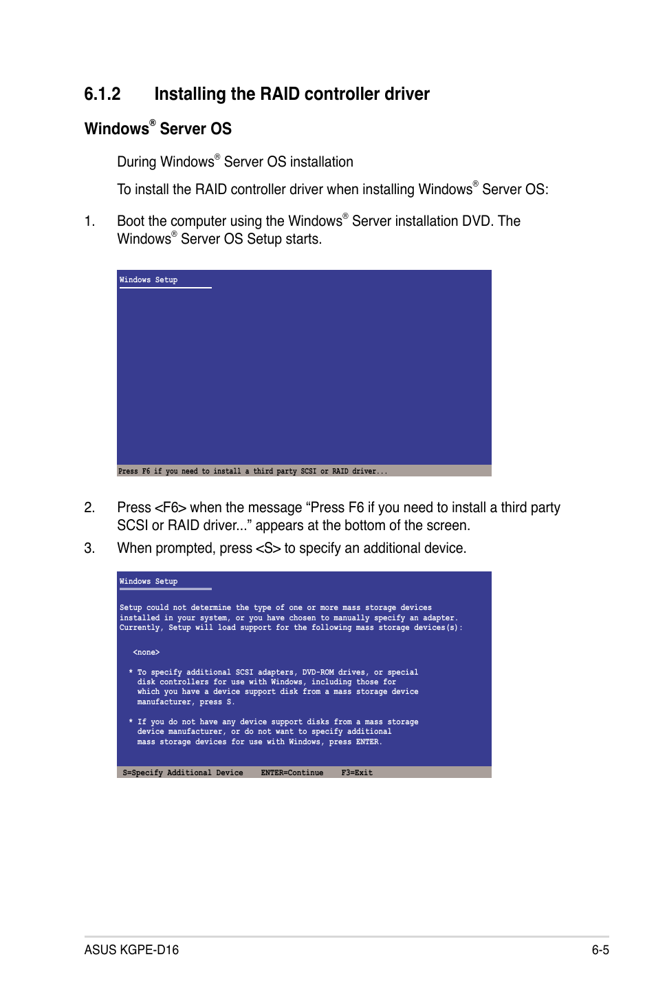 2 installing the raid controller driver, Installing the raid controller driver -5, Windows | Server os, During windows, Server os: 1. boot the computer using the windows, Server installation dvd. the windows | Asus KGPE-D16 User Manual | Page 129 / 158
