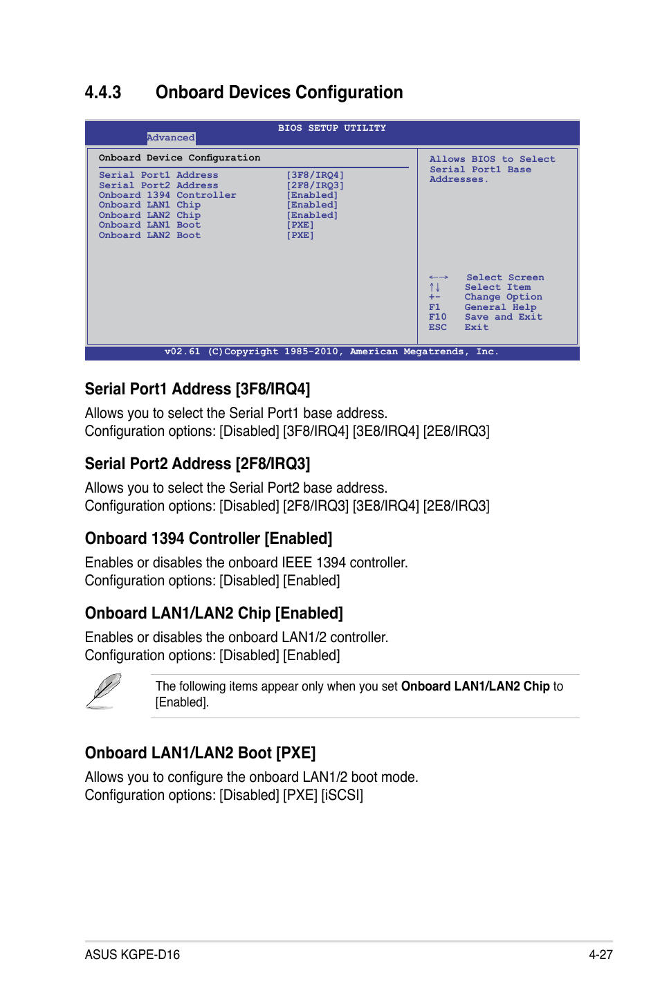 3 onboard devices configuration, Onboard devices configuration -27, Serial port1 address [3f8/irq4 | Serial port2 address [2f8/irq3, Onboard 1394 controller [enabled, Onboard lan1/lan2 chip [enabled, Onboard lan1/lan2 boot [pxe | Asus KGPE-D16 User Manual | Page 93 / 158