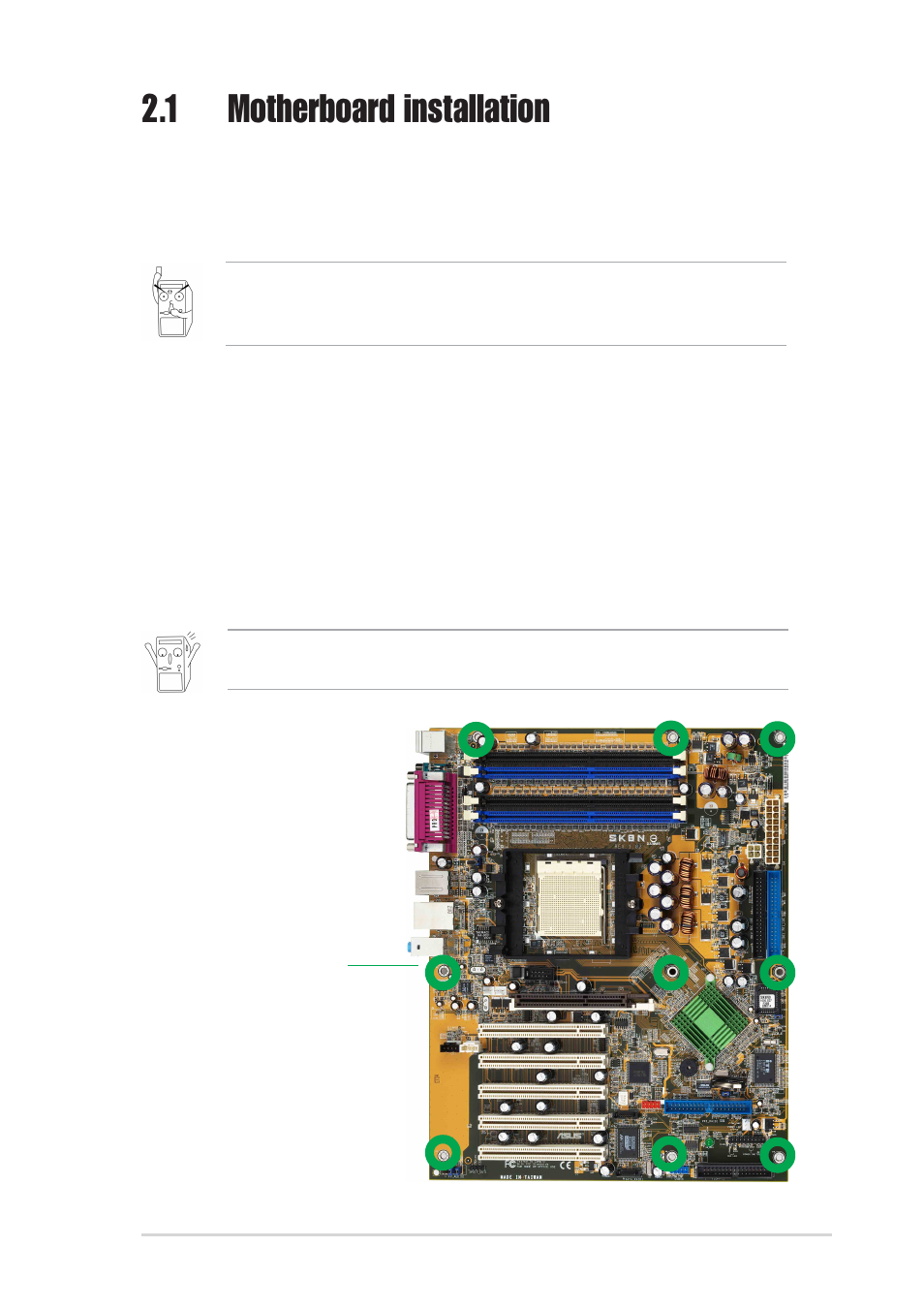 1 motherboard installation, 1 placement direction, 2 screw holes | Asus AW171 User Manual | Page 27 / 126