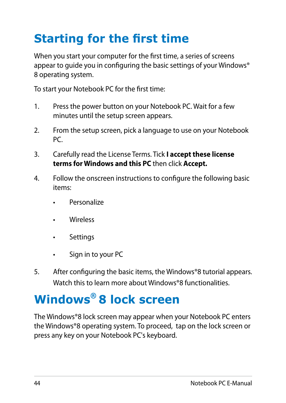 Starting for the first time, Windows® 8 lock screen, Starting for the first time windows | 8 lock screen, Windows | Asus PU301LA User Manual | Page 44 / 130