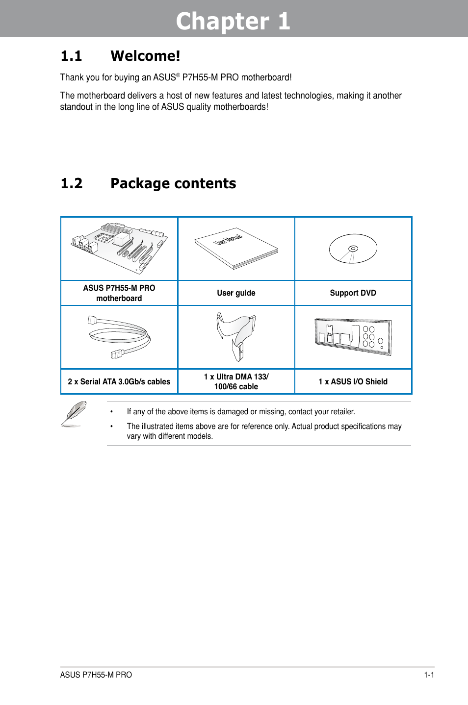 Chapter 1, 1 welcome, 2 package contents | Asus P7H55-M PRO User Manual | Page 15 / 104
