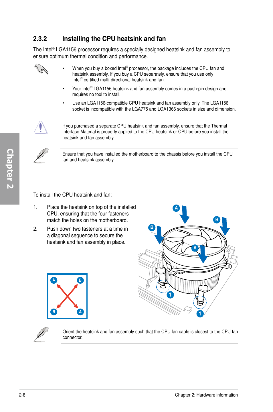 Chapter 2, 2 installing the cpu heatsink and fan | Asus P7H55-M PRO User Manual | Page 28 / 104