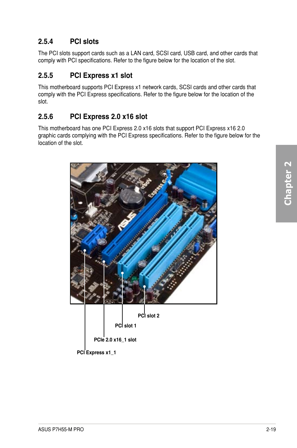 Chapter 2, 4 pci slots, 5 pci express x1 slot | Asus P7H55-M PRO User Manual | Page 39 / 104