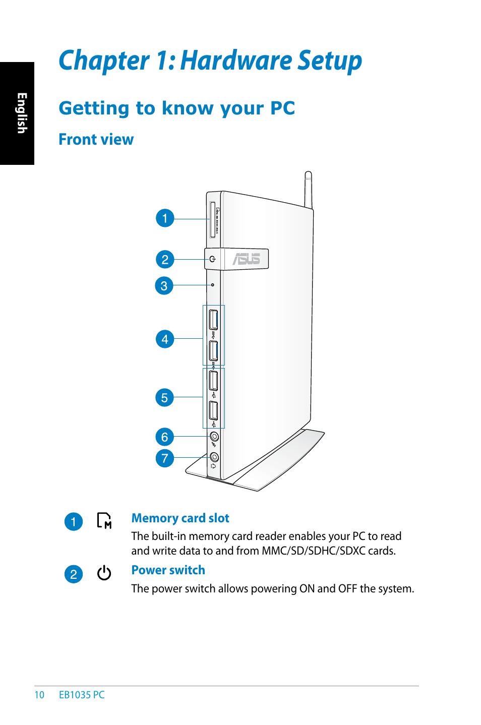 Chapter 1: hardware setup, Getting to know your pc, Front view | Chapter 1, Hardware setup | Asus EB1035 User Manual | Page 10 / 61