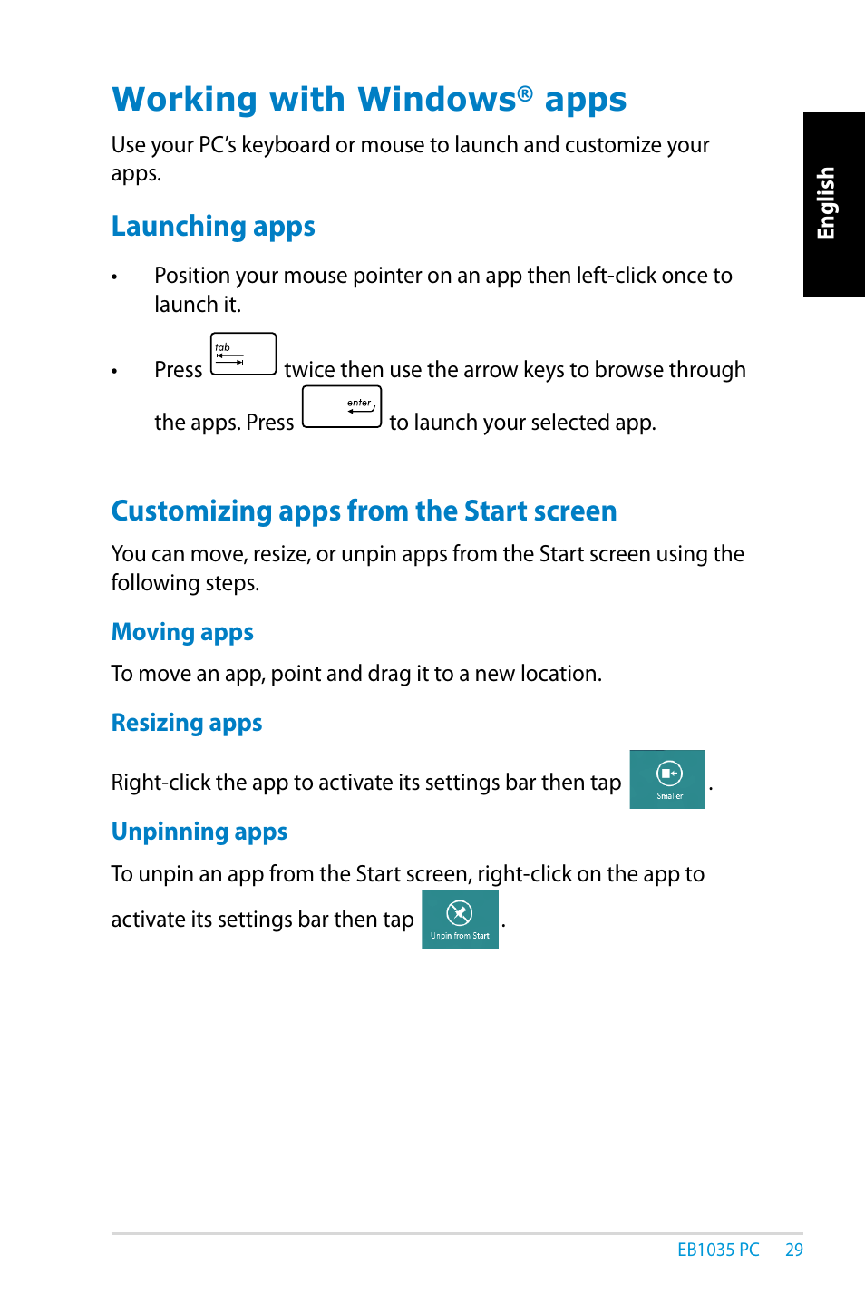 Working with windows® apps, Launching apps, Customizing apps from the start screen | Working with windows, Apps | Asus EB1035 User Manual | Page 29 / 61