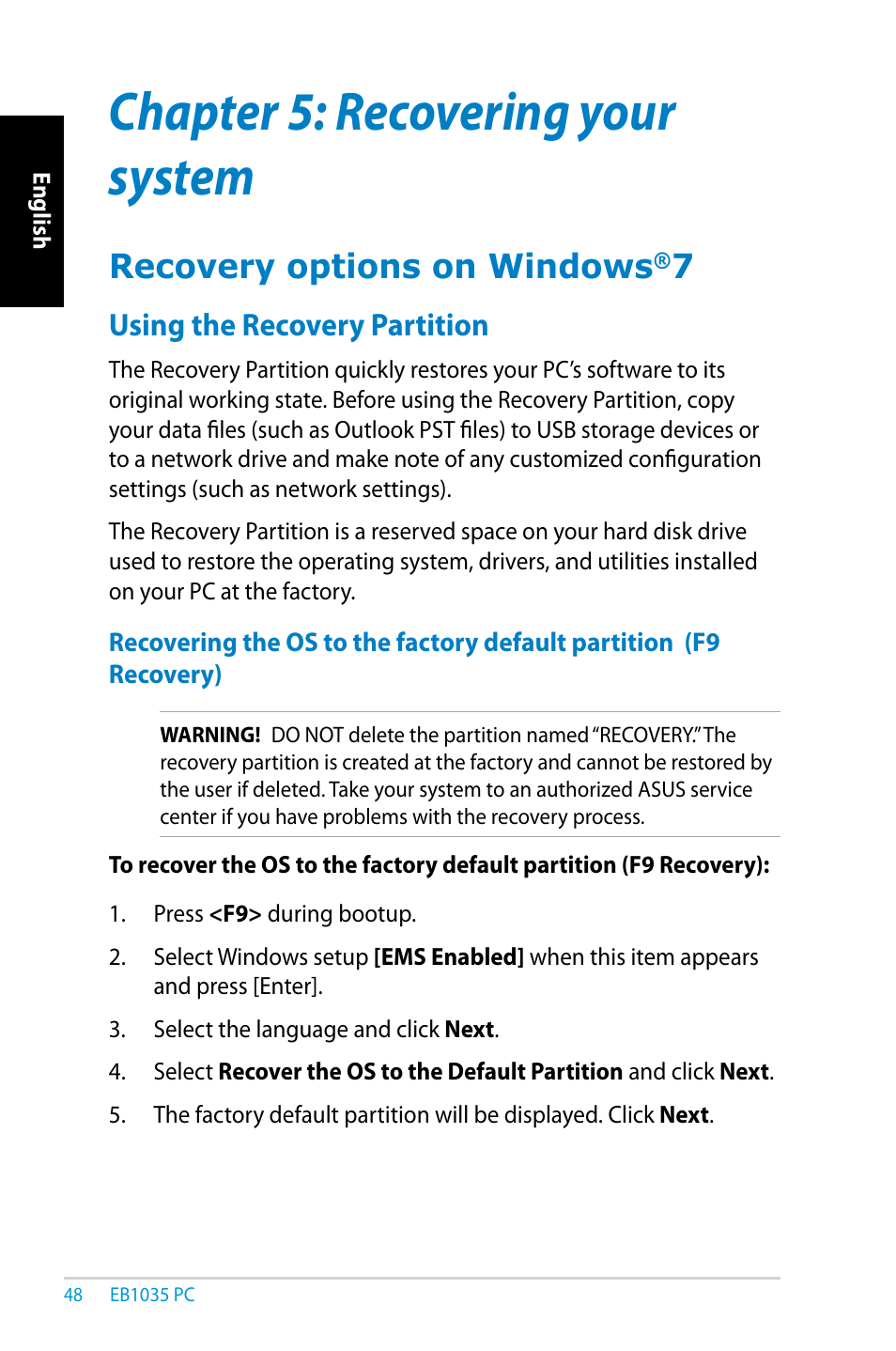 Chapter 5: recovering your system, Recovery options on windows®7, Using the recovery partition | Recovery options on windows | Asus EB1035 User Manual | Page 48 / 61