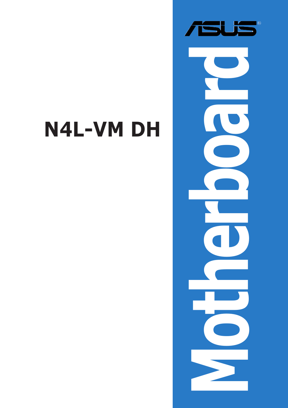 Asus N4L-VM DH User Manual | 148 pages