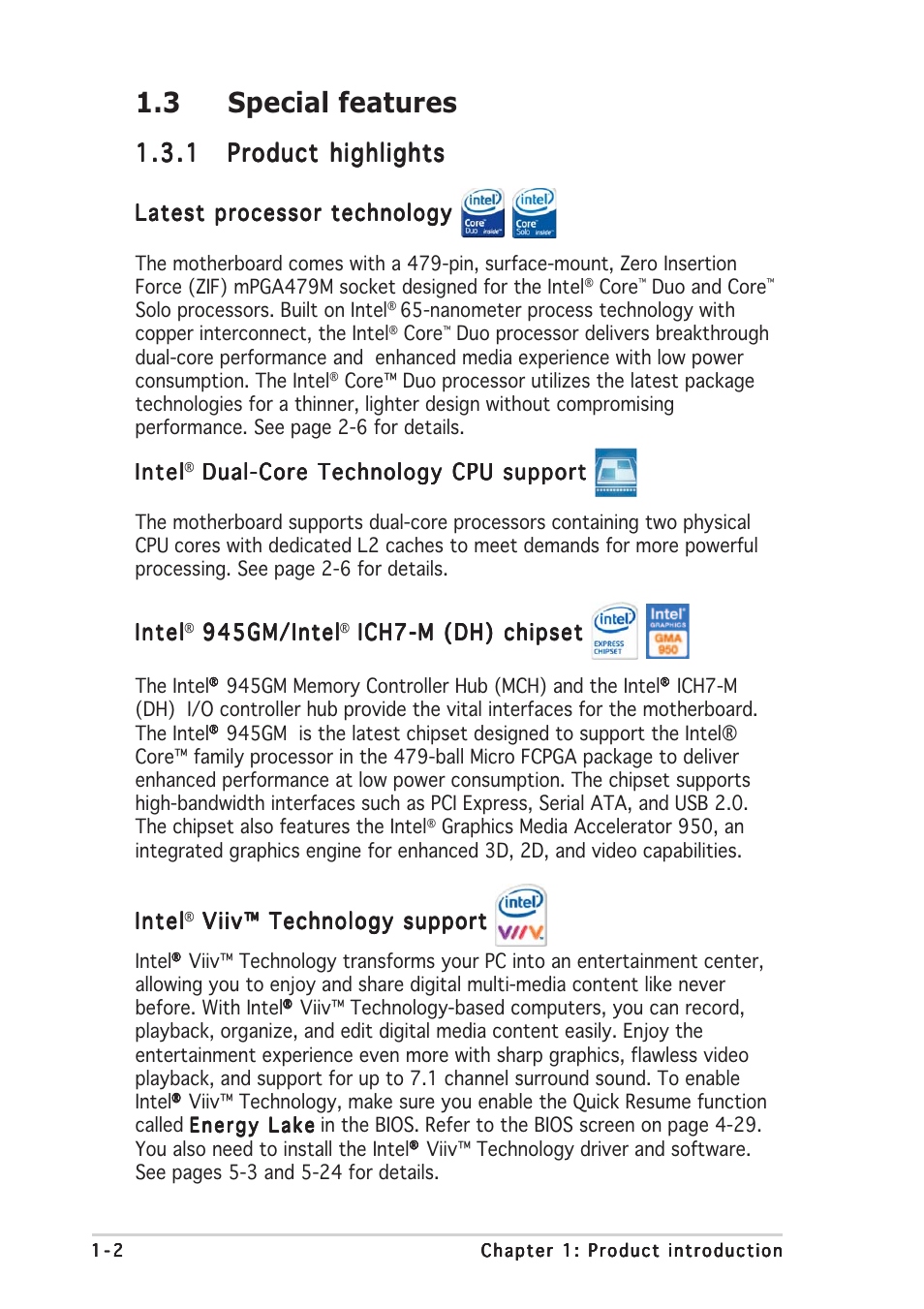 3 special features, Latest processor technology, Intel | Dual-core technology cpu support, 945gm/intel, Ich7-m (dh) chipset, Viiv™ technology support | Asus N4L-VM DH User Manual | Page 16 / 148