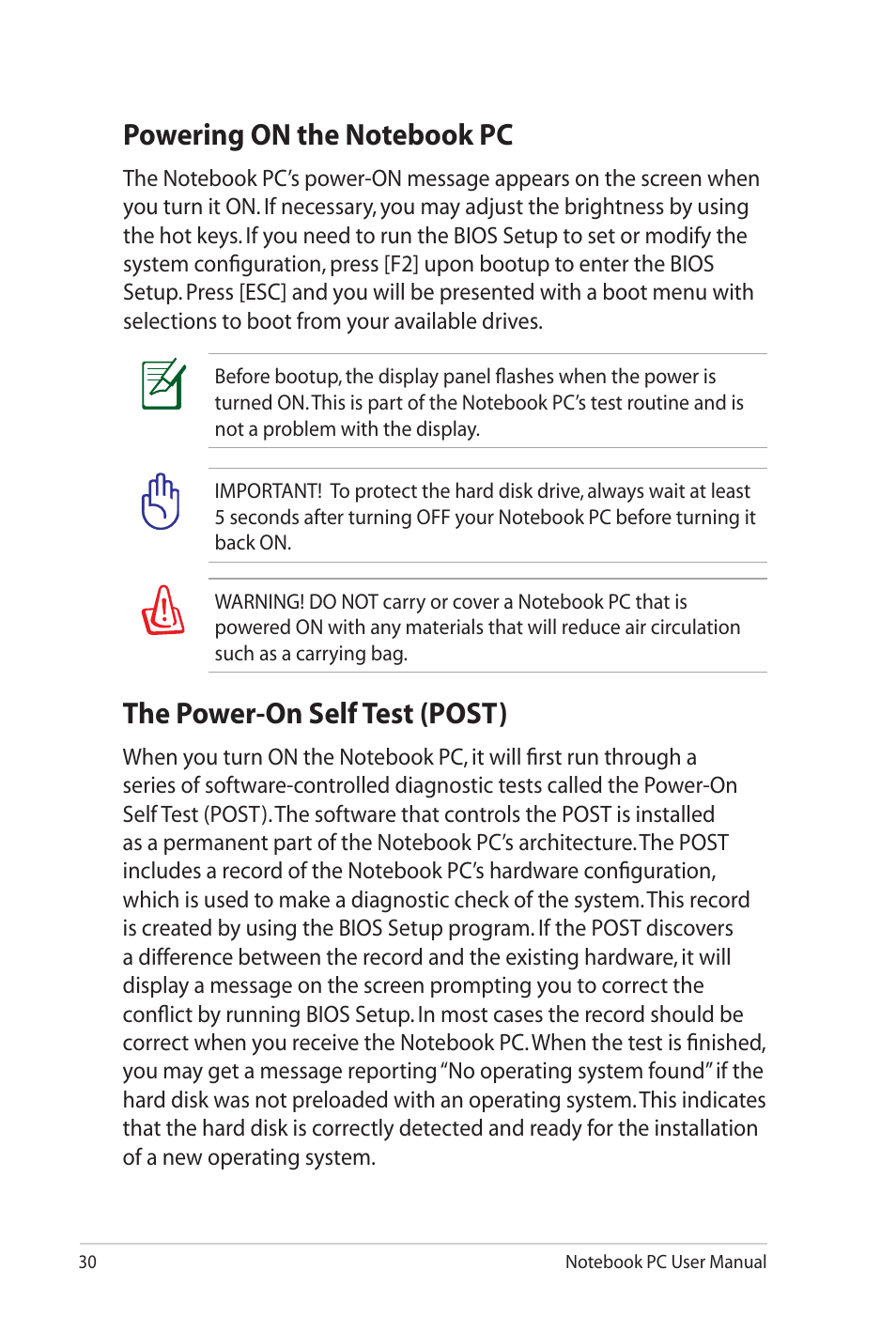 Powering on the notebook pc, The power-on self test (post) | Asus X4KVM User Manual | Page 30 / 114