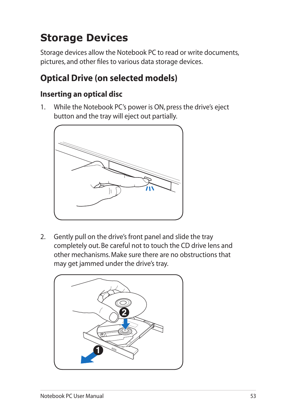 Storage devices, Optical drive (on selected models) | Asus X4KVM User Manual | Page 53 / 114