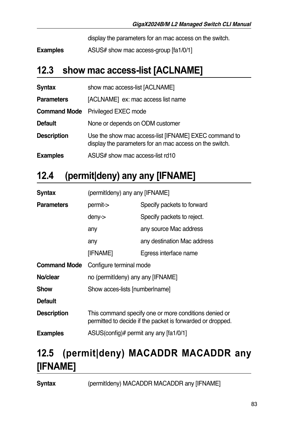 3 show mac access-list [aclname, 4 (permit|deny) any any [ifname, 5 (permit|deny) macaddr macaddr any [ifname | Asus GigaX2024B User Manual | Page 103 / 245