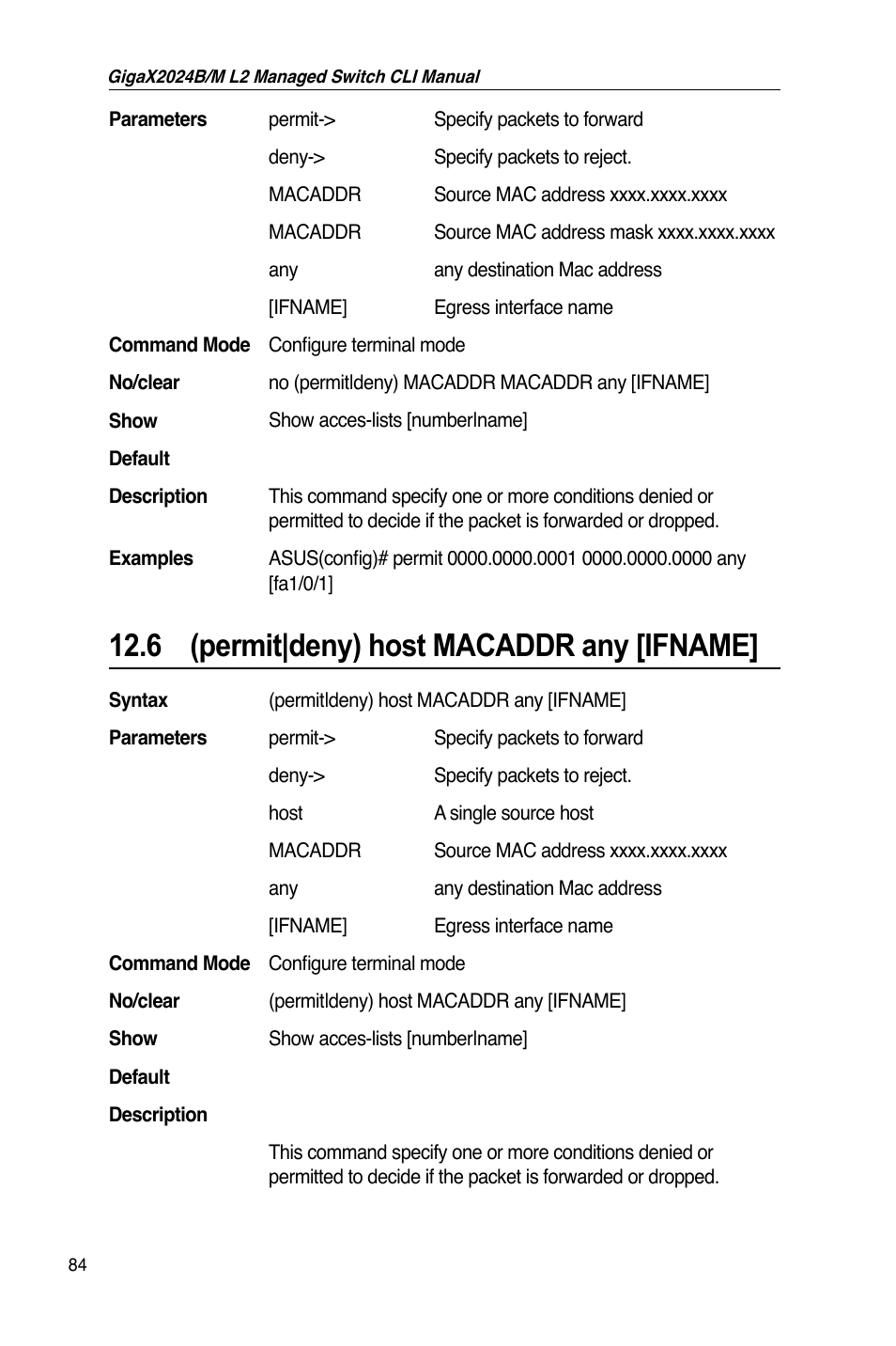 6 (permit|deny) host macaddr any [ifname | Asus GigaX2024B User Manual | Page 104 / 245