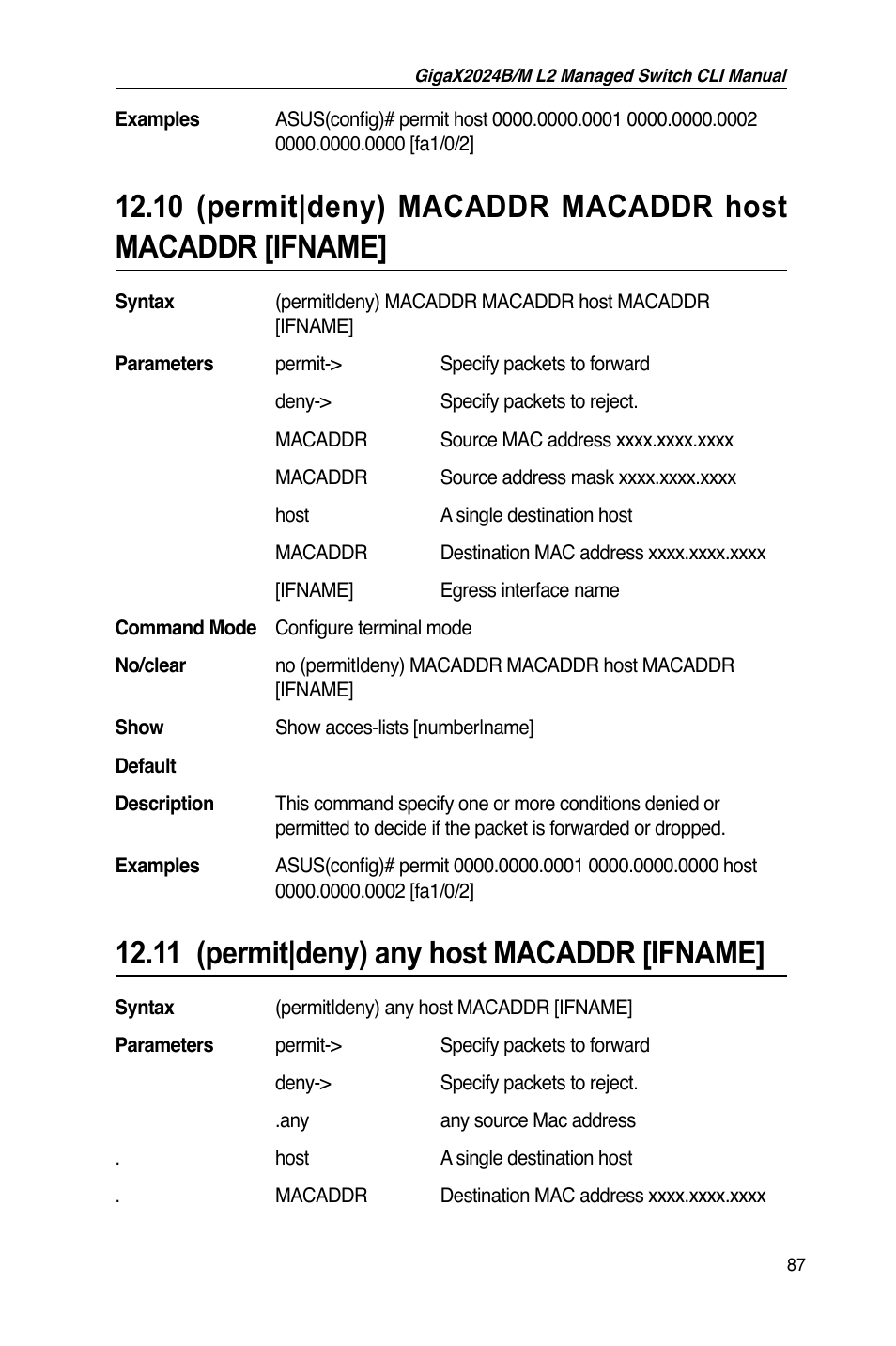 11 (permit|deny) any host macaddr [ifname | Asus GigaX2024B User Manual | Page 107 / 245
