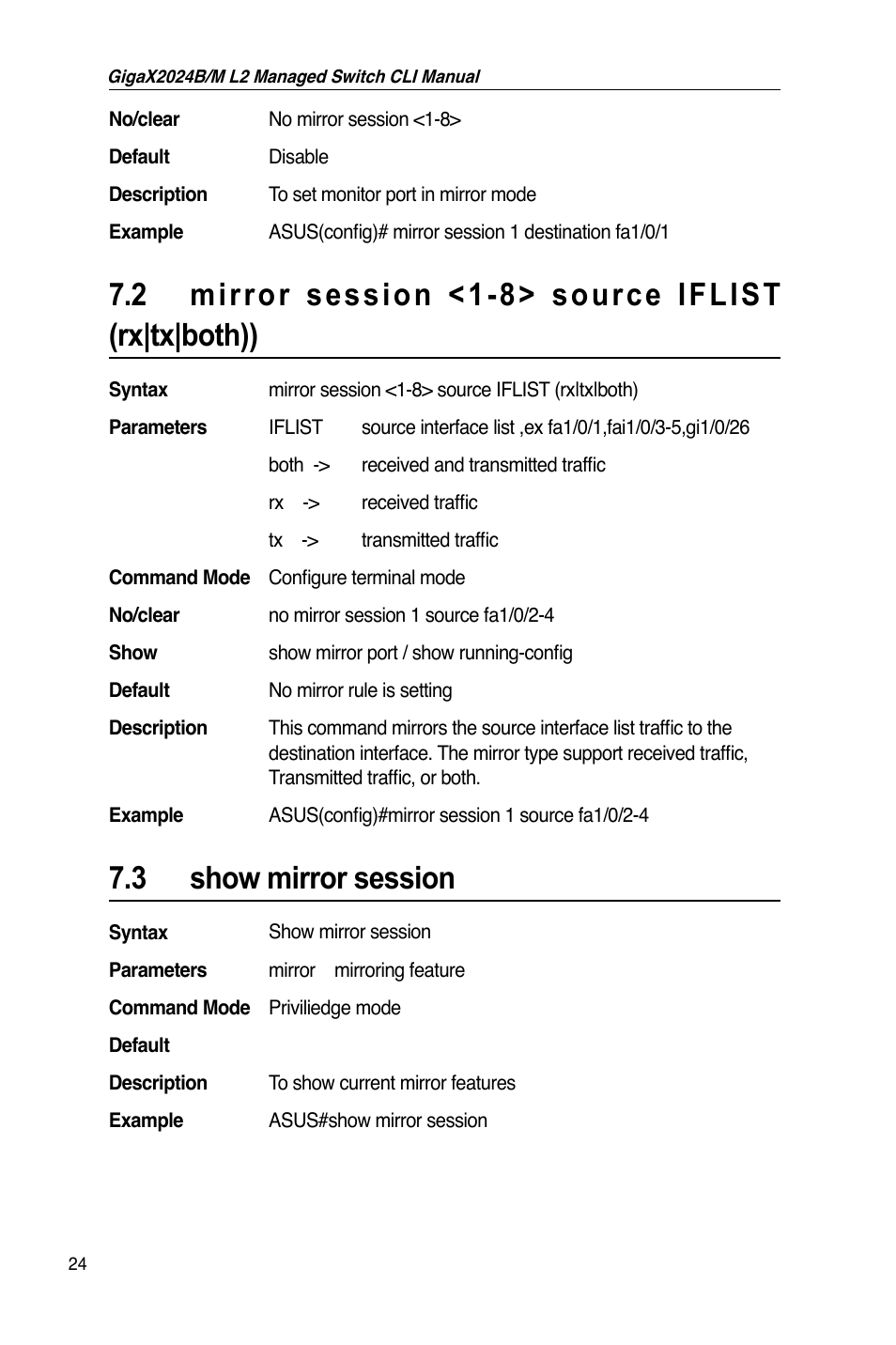 2 mirror session <1-8> source iflist (rx|tx|both)), 3 show mirror session | Asus GigaX2024B User Manual | Page 44 / 245