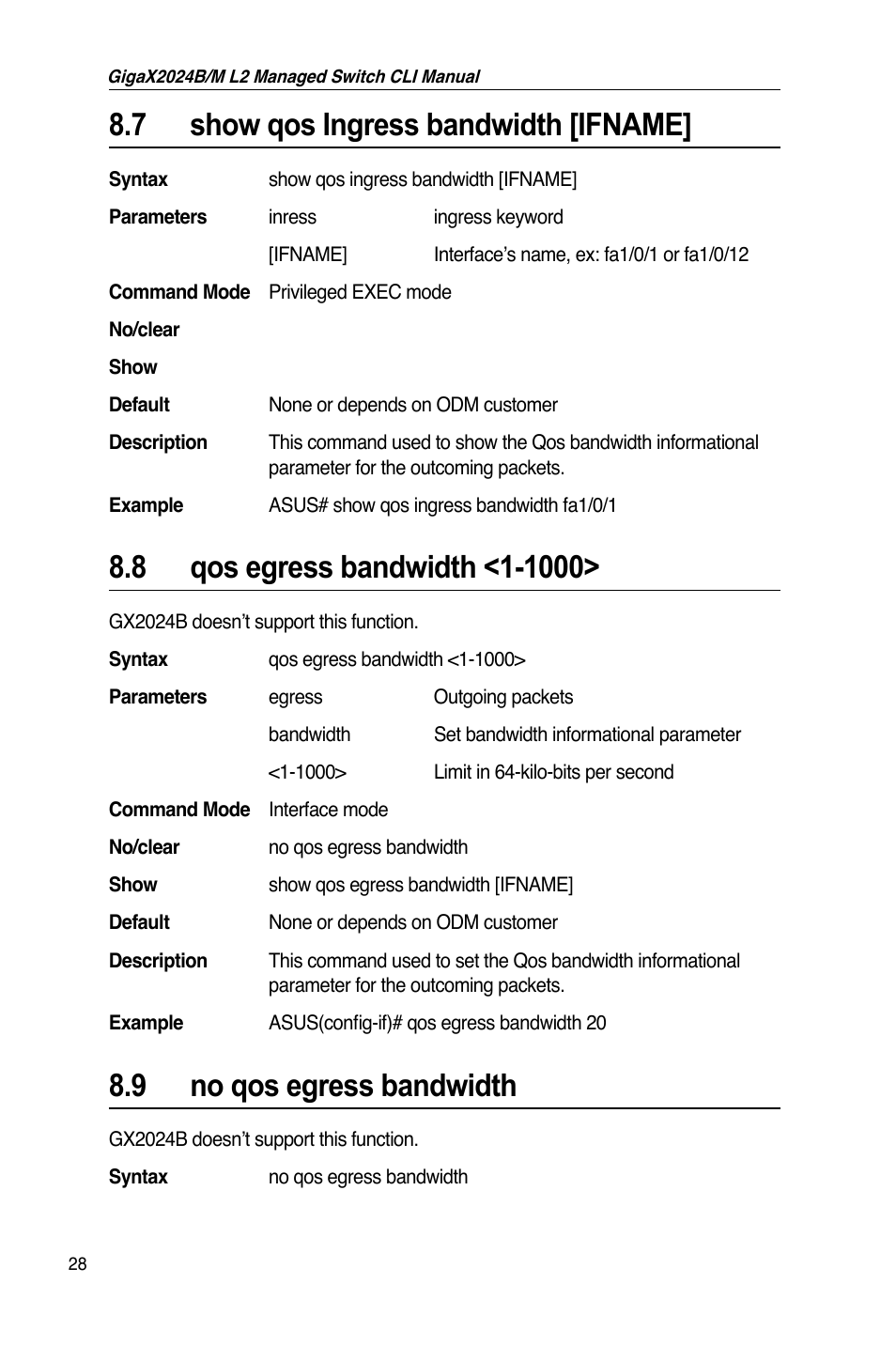 7 show qos ingress bandwidth [ifname, 9 no qos egress bandwidth | Asus GigaX2024B User Manual | Page 48 / 245