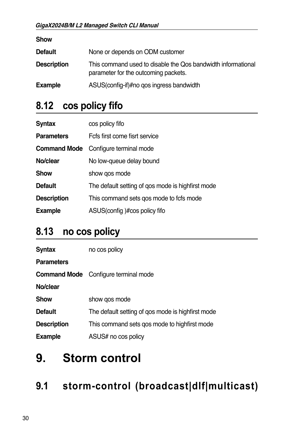 Storm control, 12 cos policy fifo, 13 no cos policy | 1 storm-control (broadcast|dlf|multicast) | Asus GigaX2024B User Manual | Page 50 / 245