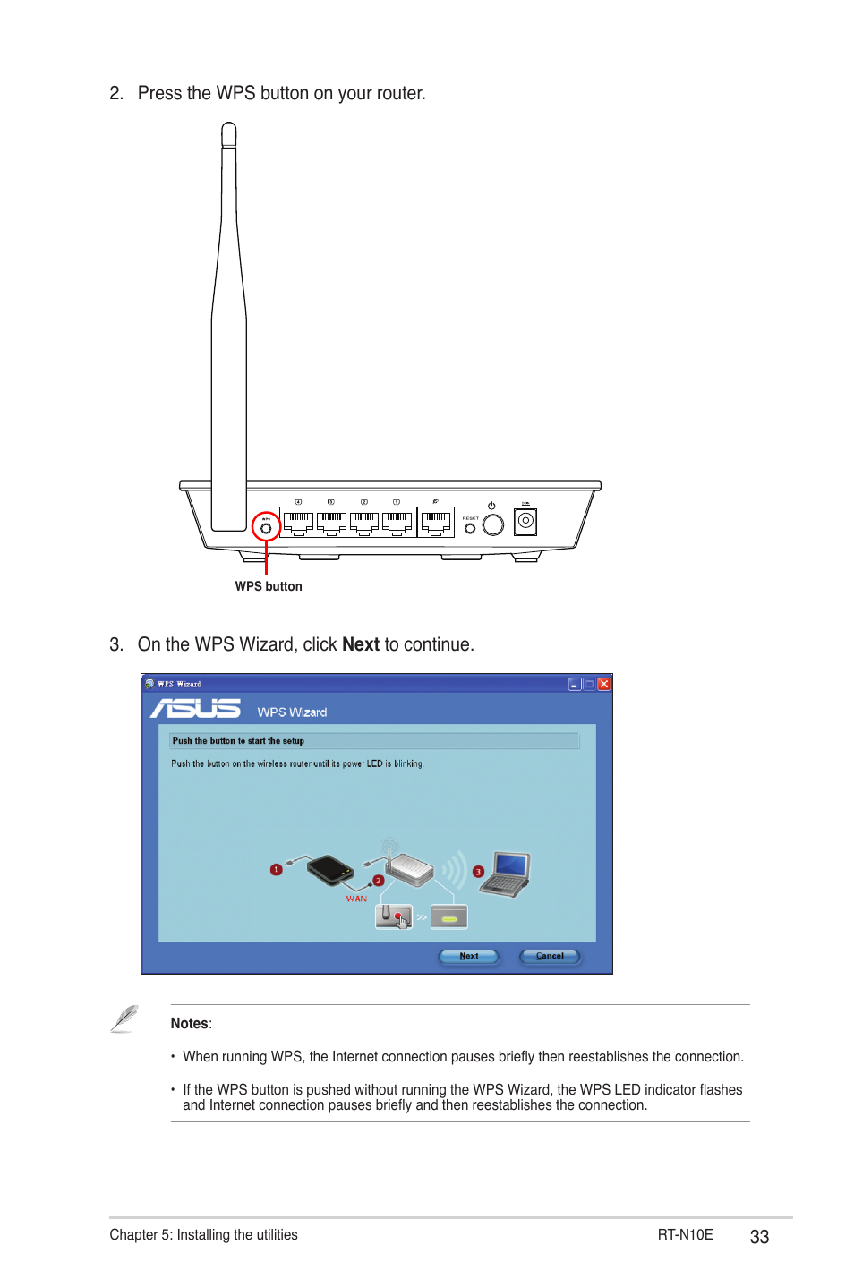 Press the wps button on your router, On the wps wizard, click next to continue | Asus RT-N10E (VER.B1) User Manual | Page 33 / 52