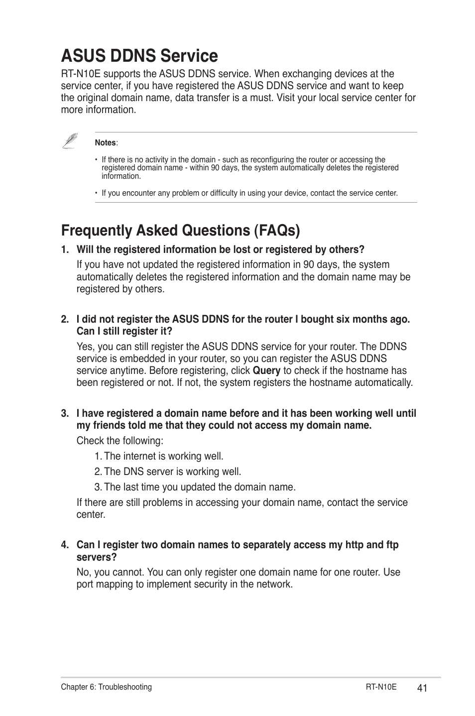 Asus ddns service, Frequently asked questions (faqs) | Asus RT-N10E (VER.B1) User Manual | Page 41 / 52